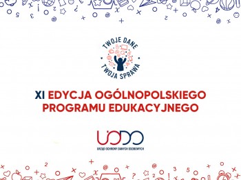 Zdjęcie ilustracyjne - XI Edycja Ogólnopolskiego Programu Edukacyjnego UODO