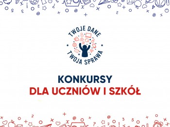 Logotyp programu "Twoje dane - Twoja sprawa", a pod nim napis konkursy dla uczniów i szkół.